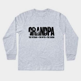 grandpa  the veteran  the myih  the legend Kids Long Sleeve T-Shirt